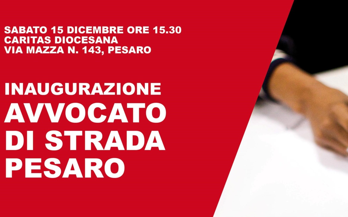 Inaugurazione Avvocato di strada a Pesaro: sabato 15 dicembre 2018