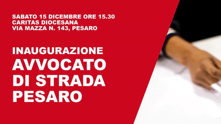 Inaugurazione Avvocato di strada a Pesaro: sabato 15 dicembre 2018