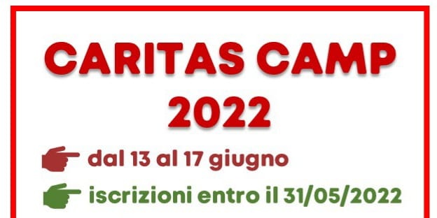 Caritas Camp 2022… si parte!